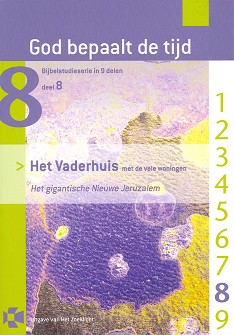 God bepaalt de tijd - 8. Het Vaderhuis m